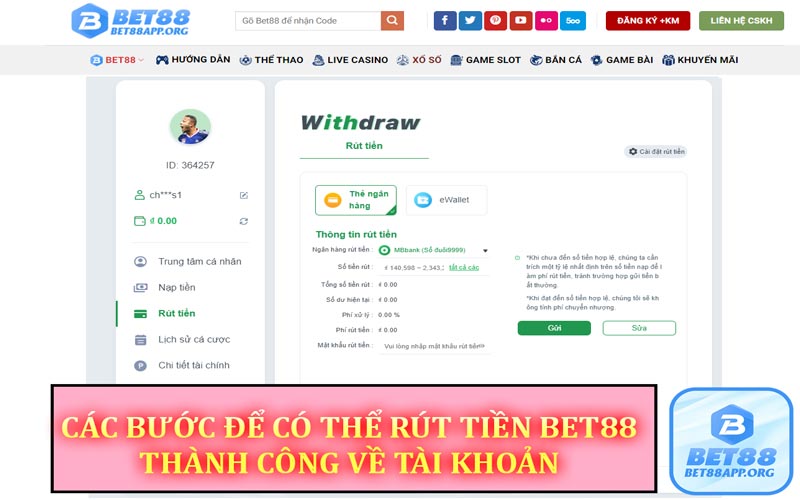 Các bước để có thể rút tiền Bet88 thành công về tài khoản