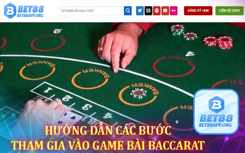 Cách chơi Baccarat với những bước cơ bản nhất