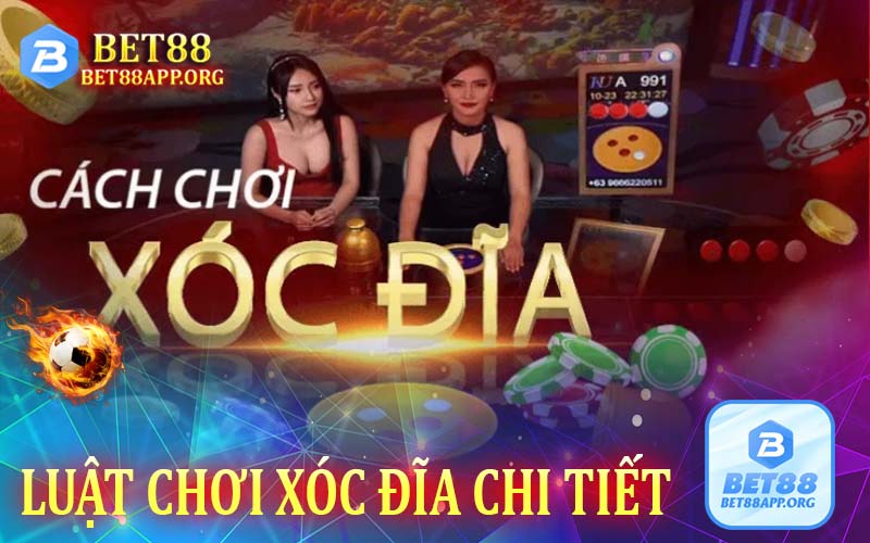Luật chơi xóc đĩa chi tiết